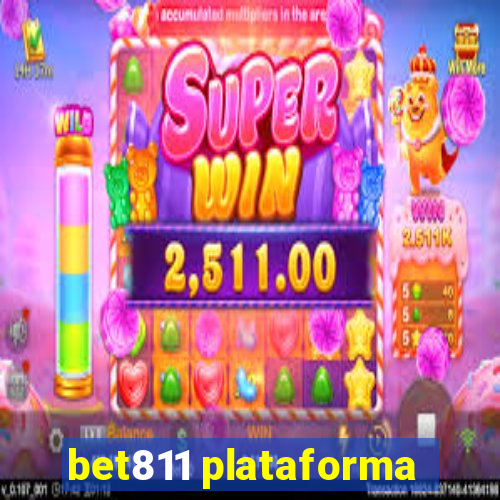 bet811 plataforma